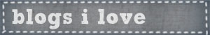 blogs i love