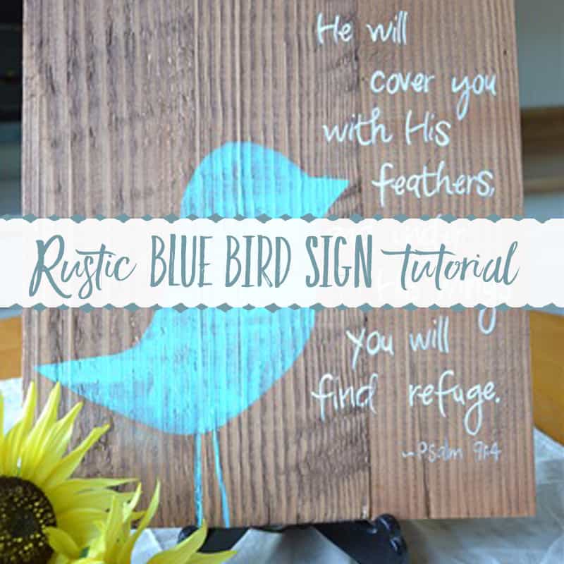 Rustic Blue Bird Sign Tutorial