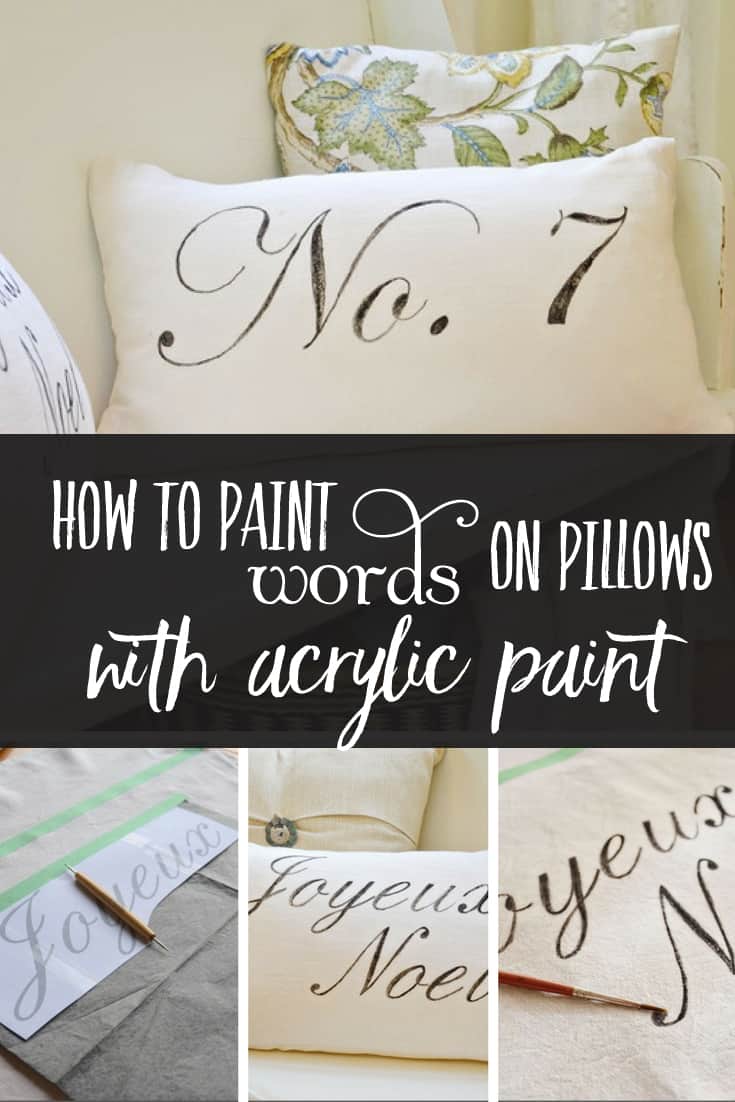 How to Paint Words On Pillows with Acrylic Paint