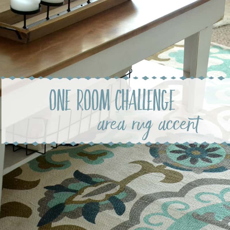 One Room Challenge ~ Area Rug Accent