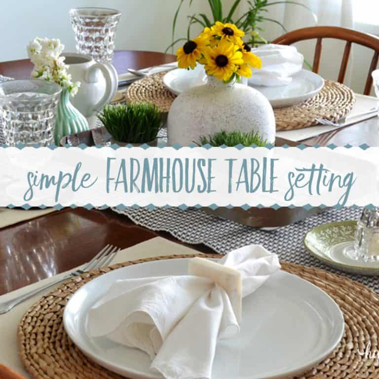 A Sweet & Simple Farmhouse Tablescape