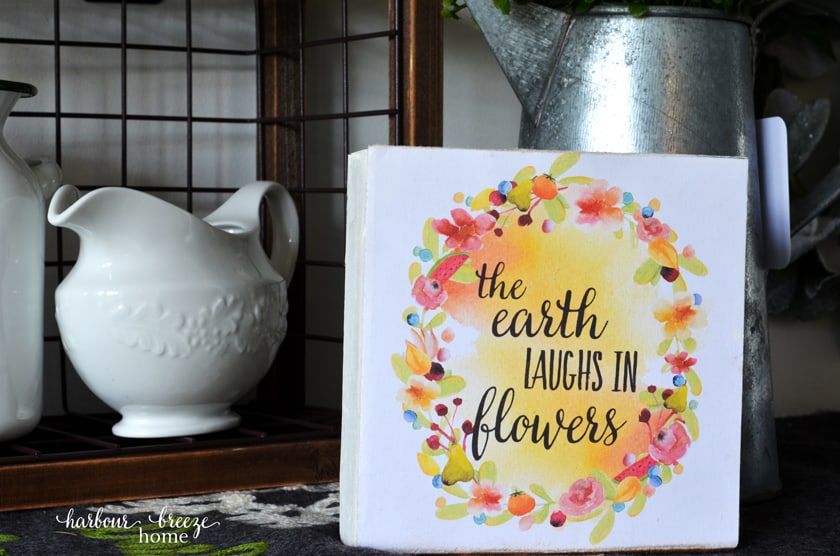 The earth laughs in flowers free printable farmhouse sign