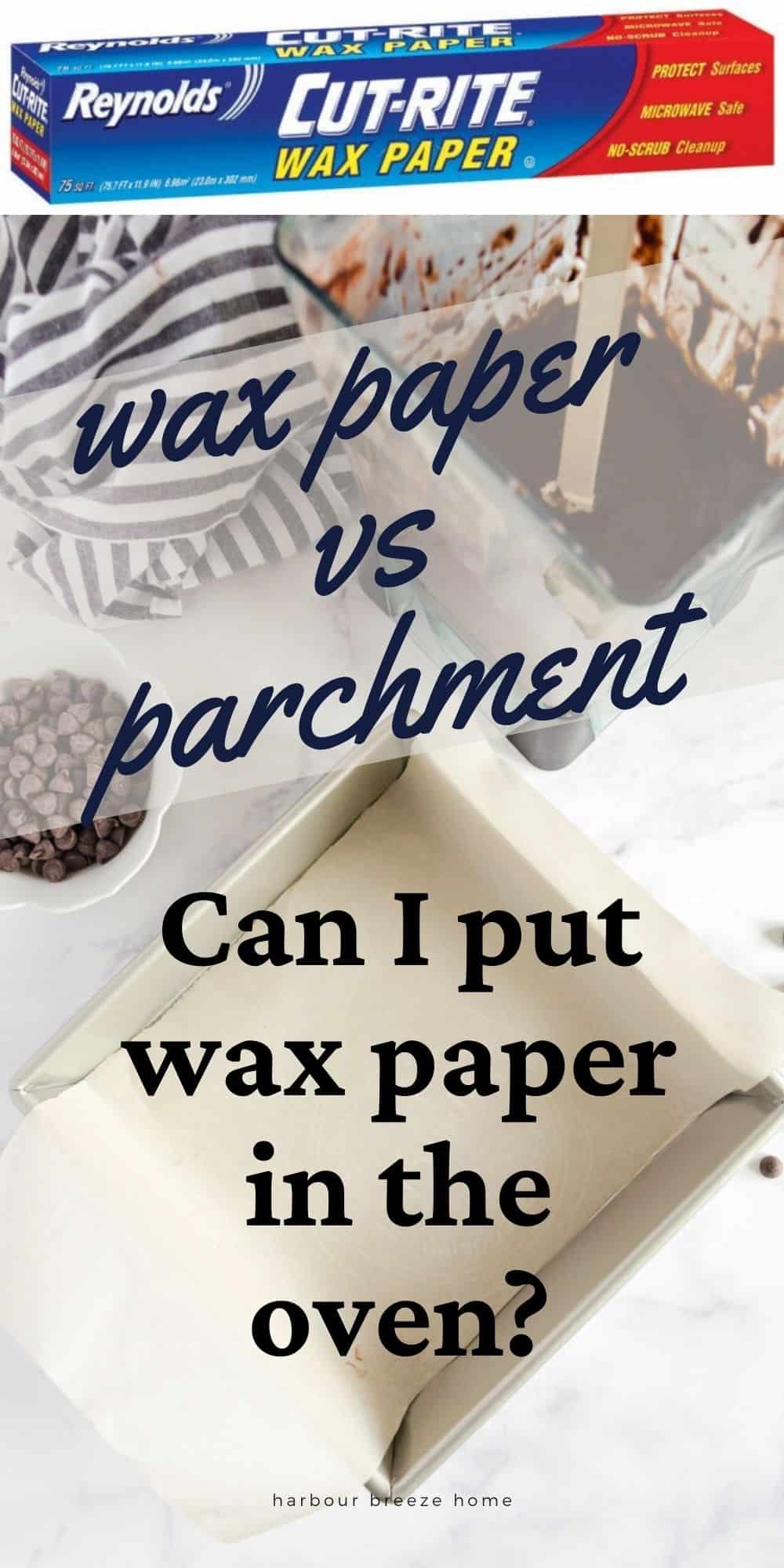 The Shocking Truth About Wax Paper in the Oven | Harbour ...