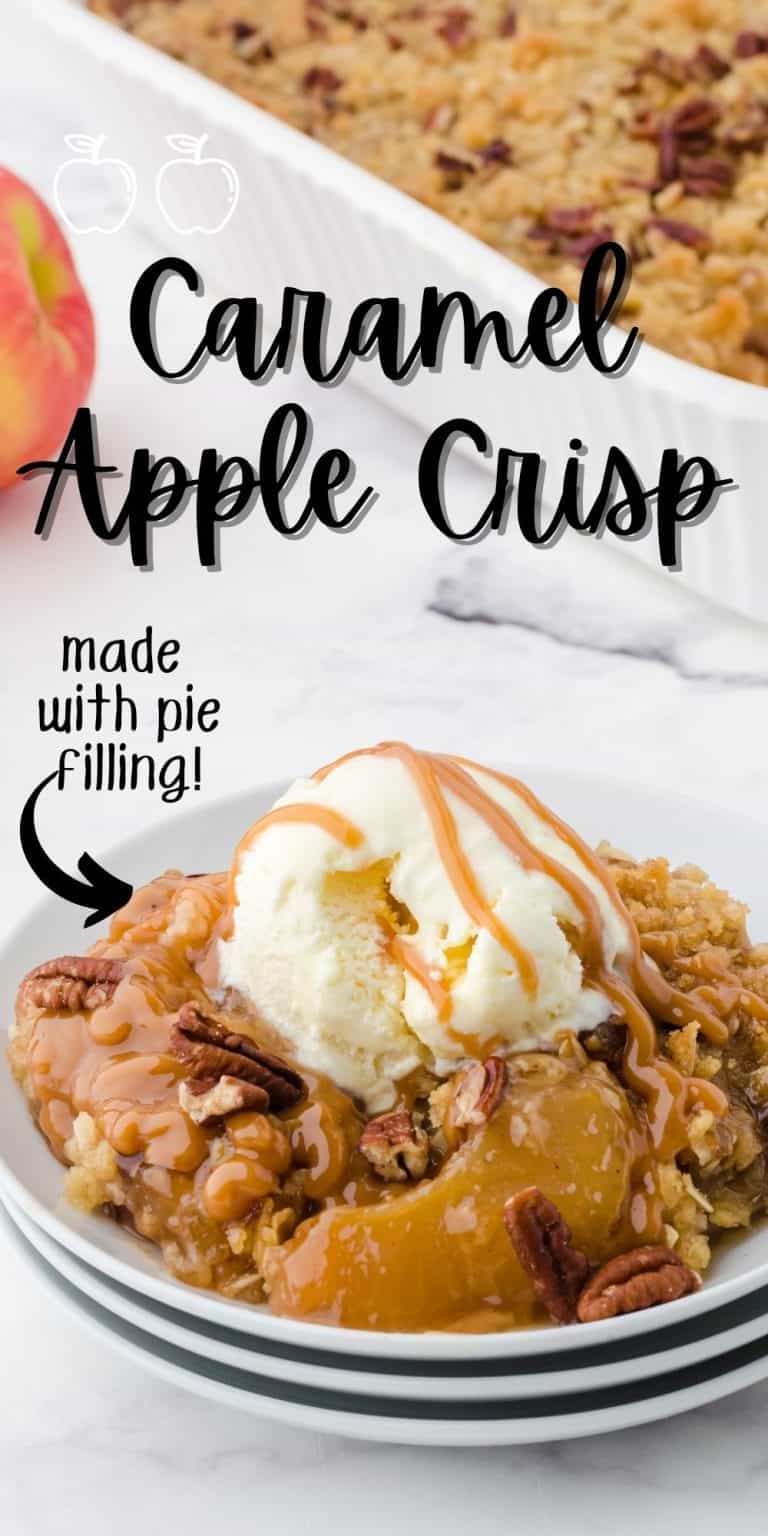 Quick & Easy Caramel Apple Crisp Recipe with Pie Filling and Oatmeal