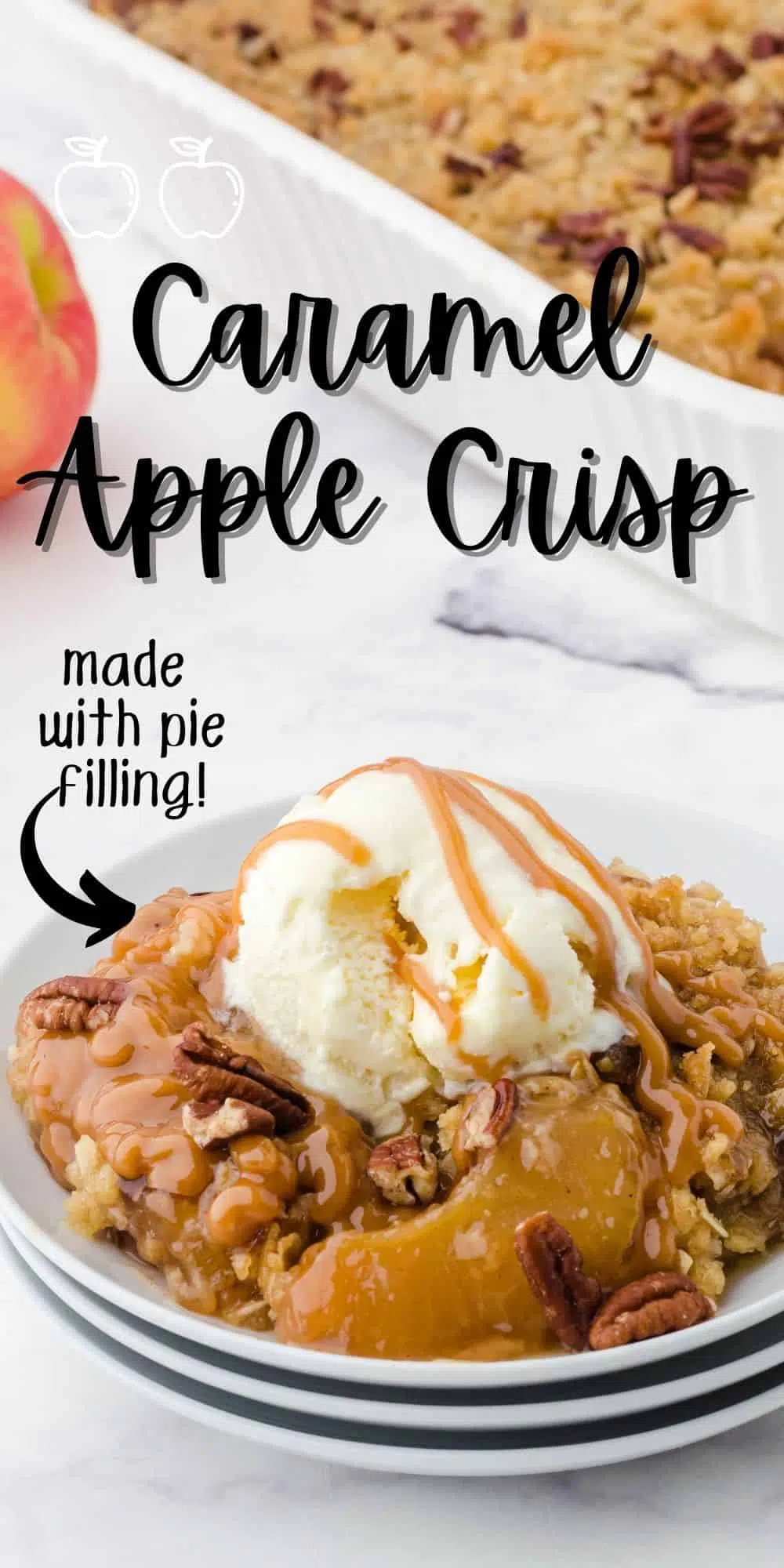 Caramel Apple Crisp with apple pie filling recipe