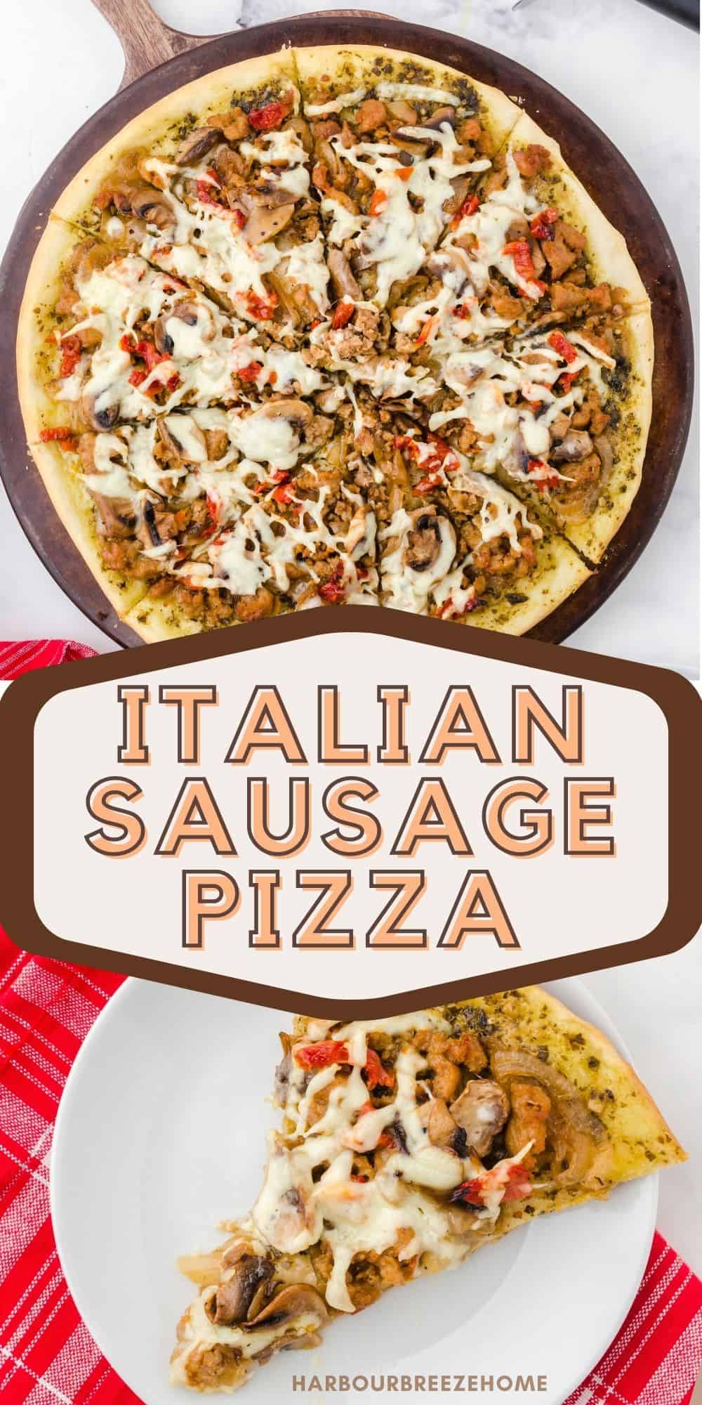 This Homemade Italian Sausage Pizza with Pesto Sauce is AMAZING
