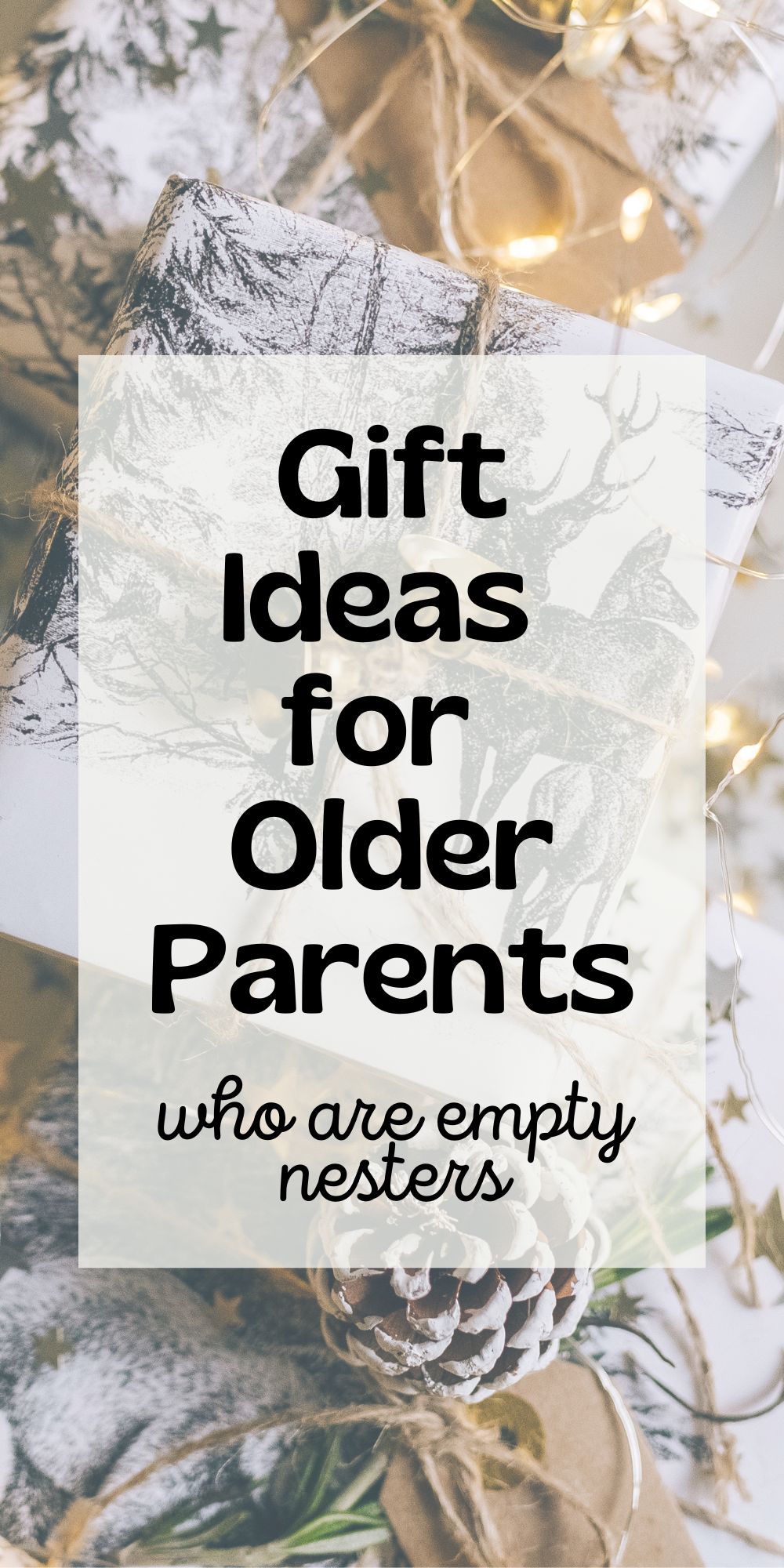 Gift Ideas for Older Parents who are Empty Nesters Harbour Breeze Home