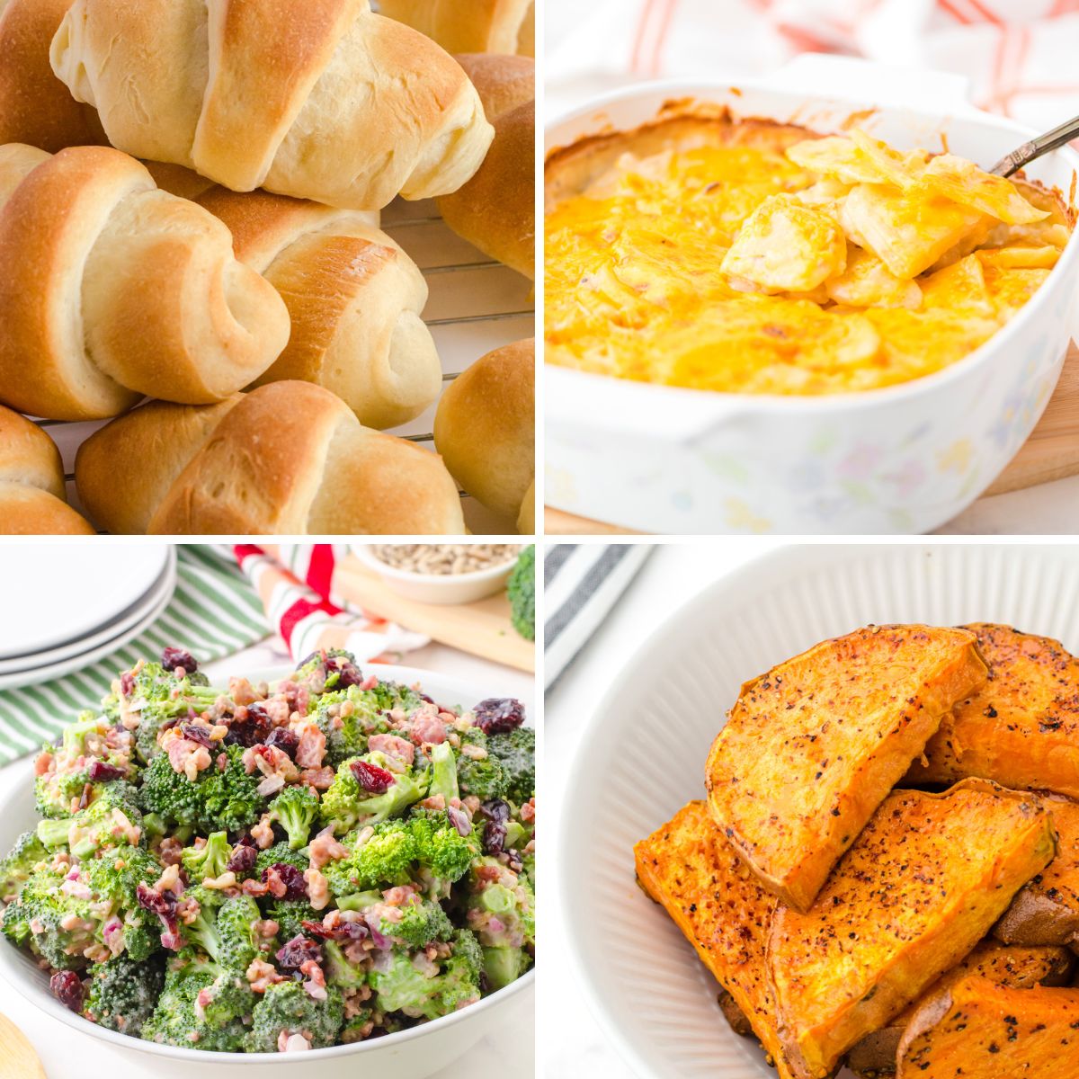 A collage of 4 thanksgiving sides recipes including crescent roll buns, scalloped potatoes, broccoli salad, and roasted sweet potatoes