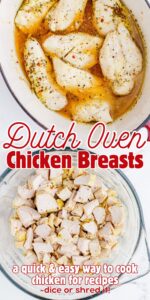 How to Cook Chicken Breasts in Dutch Oven (For Easy Diced Cooked